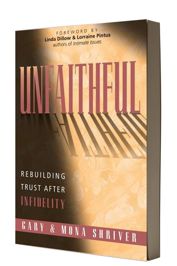 Unfaithful: Rebuilding Trust After Infidelity